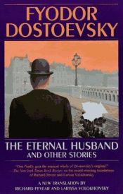 book cover of Eternal Husband and Other Stories by Fyodor Dostoyevsky