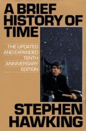 book cover of A Brief History of Time: From the Big Bang to Black Holes 10th Anniversary by Stephen Hawking