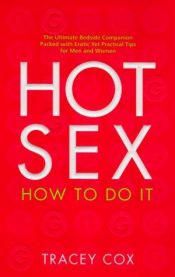 book cover of Hot sex : rett på sak by Tracey Cox