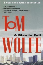 book cover of A Man in Full by Benjamin Schwarz|Том Вулф