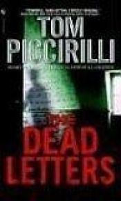 book cover of The Dead Letters by Tom Piccirilli