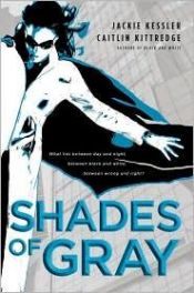 book cover of Shades of gray by Jackie Kessler