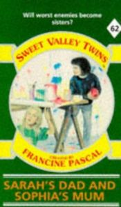 book cover of Sarah's Dad and Sophia's Mum (Sweet Valley Twins) by Francine Pascal