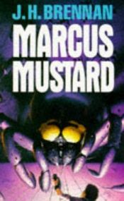 book cover of Marcus Mustard by Herbie Brennan