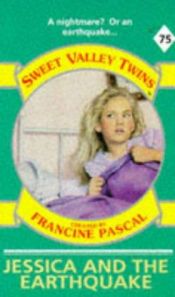 book cover of Jessica and the Earthquake by Francine Pascal