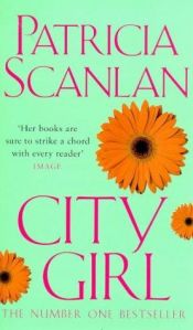 book cover of City Girl (City Girl 1) by Patricia Scanlan