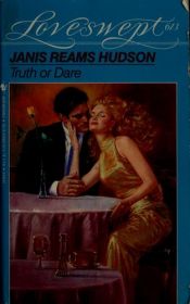 book cover of Truth Or Dare by Janis Reams Hudson