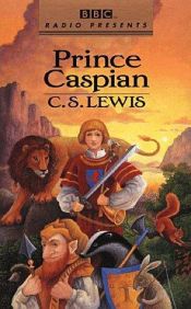 book cover of Prince Caspian: BBC Dramatization (The Chronicles of Narnia) by ק.ס. לואיס