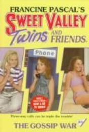 book cover of GOSSIP WAR, THE (SVT80) (Sweet Valley Twins) by Francine Pascal