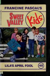 book cover of Lila's April Fool (Sweet Valley Kids) by Francine Pascal
