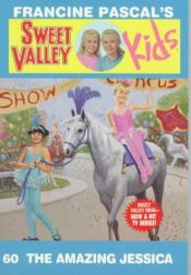 book cover of The Amazing Jessica (Sweet Valley Kids) by Francine Pascal