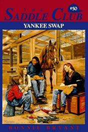 book cover of Yankee Swap (Saddle Club) by B.B.Hiller