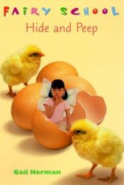 book cover of Fairy School: Hide and Peep by Gail Herman