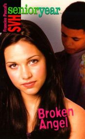 book cover of Broken Angel (Sweet Valley High Sr. Year(TM)) by Francine Pascal