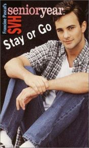 book cover of Stay or go by Francine Pascal