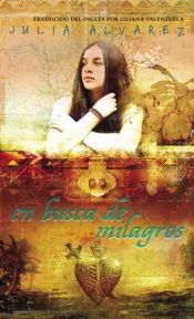book cover of En Busca de Milagros by Julia Álvarez