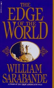 book cover of The Edge of the World @ by William Sarabande