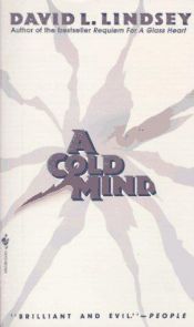 book cover of A Cold Mind by David L. Lindsey|Friedrich A. Hofschuster