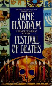 book cover of A festival of deaths by Jane Haddam