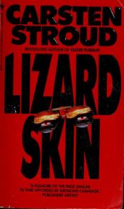 book cover of Lizardskin by Carsten Stroud