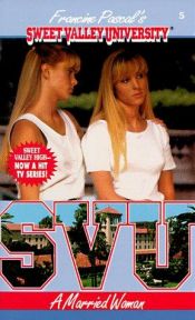 book cover of A Married Woman (Sweet Valley University(R)) by Francine Pascal