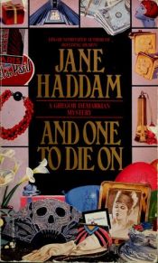 book cover of And One to Die On (A Gregor Demarkian Holiday Mystery) by Jane Haddam