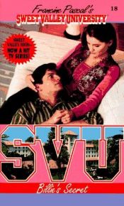 book cover of BILLIE'S SECRET (SVU #18) (Sweet Valley University(R)) by Francine Pascal