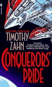 book cover of Conquerors' Pride by Timothy Zahn