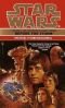 Star Wars: Before the Storm : Book 1 of the Black Fleet Crisis