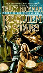 book cover of Requiem of Stars by Tracy Hickman