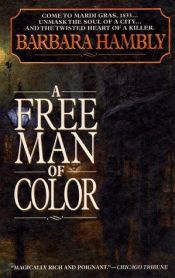book cover of A Free Man of Color by Барбара Хэмбли
