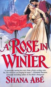 book cover of A rose in winter by Shana Abe