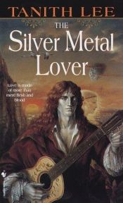 book cover of The Silver Metal Lover by Танит Ли
