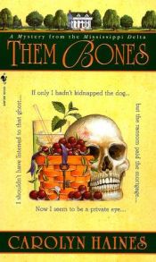 book cover of Them Bones by Carolyn Haines