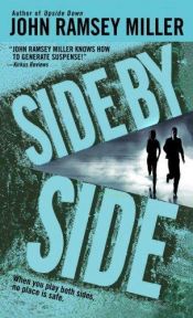 book cover of Side by Side by John Ramsey Miller