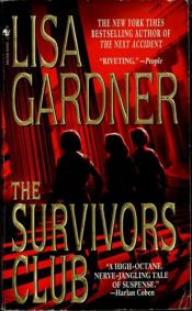 book cover of The Survivors Club A5 by Lisa Gardner
