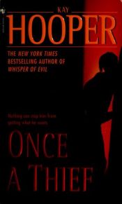 book cover of Once a Thief (1st in Thief series, 2002) by Kay Hooper