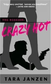 book cover of Crazy #5: Crazy Hot by Glenna McReynolds