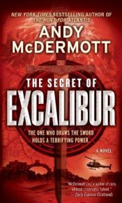 book cover of Het geheim van Excalibur by Andy McDermott