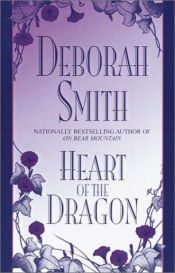 book cover of Heart of the Dragon (Loveswept 503) by Deborah Smith