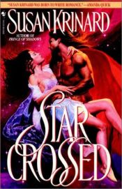 book cover of Star Crossed by Susan Krinard