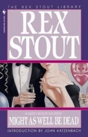 book cover of J'aurais mieux fait de mourir by Rex Stout
