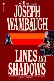 book cover of Lines and Shadows by Joseph Wambaugh