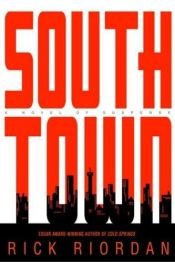 book cover of Southtown by Ρικ Ρίορνταν