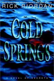 book cover of Cold Springs by ริก ไรออร์แดน