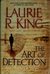 book cover of The Art of Detection by Laurie King