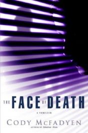 book cover of Het gezicht van de dood by Cody McFadyen