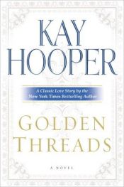book cover of Golden Threads by ケイ・フーパー
