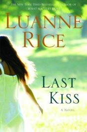 book cover of Last Kiss by Luanne Rice