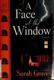 book cover of A Face at the Window t (Home Repair is Homicide Mysteries) Book 12 by Sarah Graves